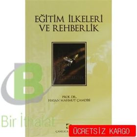 Eğitim İlkeleri ve Rehberlik - Hasan Mahmut Çamdibi