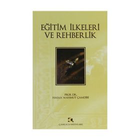 Eğitim İlkeleri ve Rehberlik - Hasan Mahmut Çamdibi