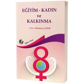 Eğitim Kadın ve Kalkınma - Eğiten Kitap