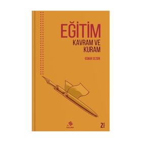 Eğitim: Kavram Ve Kuram - Osman Sezgi