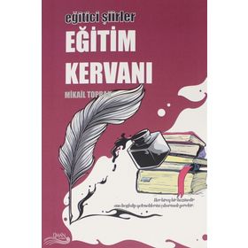 Eğitim Kervanı - Mikail Toprak