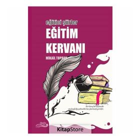 Eğitim Kervanı - Mikail Toprak