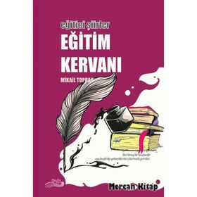 Eğitim Kervanı - Mikail Toprak