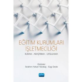 Eğitim Kurumları İşletmeciliği - Adem Yaman - Nobel Yayınevi