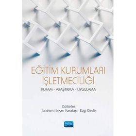 Eğitim Kurumları İşletmeciliği - Adem Yaman - Nobel Yayınevi
