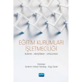 Eğitim Kurumları İşletmeciliği - Adem Yaman - Nobel Yayınevi