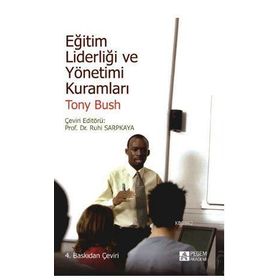 Eğitim Liderliği ve Yönetimi Kuramları - Pegem Akademi Yayıncılık