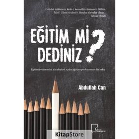 Eğitim mi Dediniz? - Abdullah Can