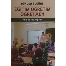 Eğitim Öğretim Öğretmen - Ahmet Köklügiller