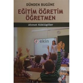Eğitim Öğretim Öğretmen - Ahmet Köklügiller