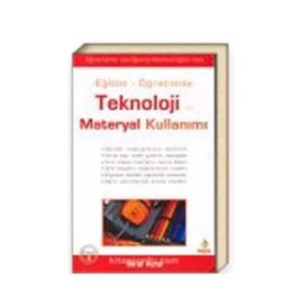 EĞİTİM - ÖĞRETİMDE TEKNOLOJI VE MATERYAL KULLANIMI - BIROL VURAL