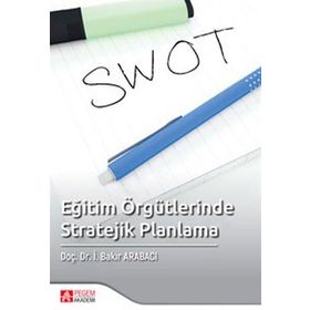 Eğitim Örgütlerinde Stratejik Planlama - Pegem Yayınları