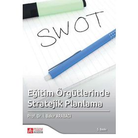 Eğitim Örgütlerinde Stratejik Planlama - Pegem Yayınları