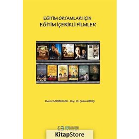 Eğitim Ortamları İçin Eğitim İçerikli Filmler - Şahin Oruç