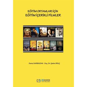 Eğitim Ortamları İçin Eğitim İçerikli Filmler - Şahin Oruç