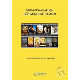 Eğitim Ortamları İçin Eğitim İçerikli Filmler - Şahin Oruç