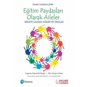 Eğitim Paydaşları Olarak Aileler Palme Yayınevi