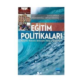 Eğitim Politikaları - Ayşen Bakioğlu Mithat