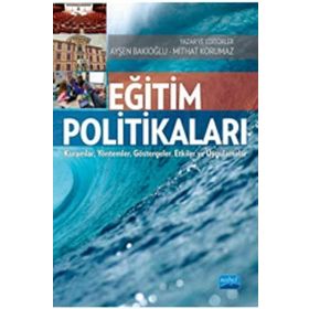 Eğitim Politikaları - Ayşen Bakioğlu Mithat