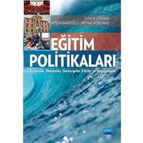 Eğitim Politikaları - Ayşen Bakioğlu Mithat