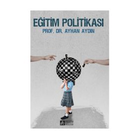 Eğitim Politikası - Doç. Dr. Ayhan Aydın