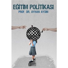 Eğitim Politikası - Doç. Dr. Ayhan Aydın