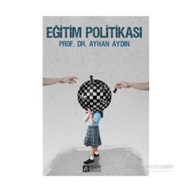 Eğitim Politikası - Doç. Dr. Ayhan Aydın