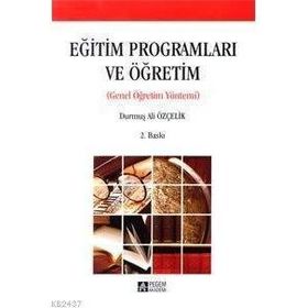 EĞİTİM PROGRAMLARI VE ÖĞRETİM - DURMUŞ ALI ÖZÇELİK