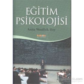 Eğitim Psikolojisi - Anita Woolfolk Hoy
