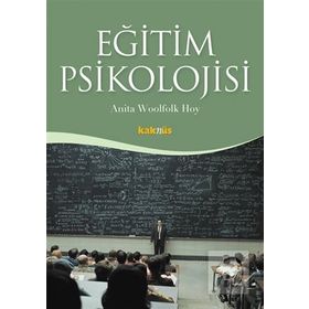 Eğitim Psikolojisi - Ayten Ulusoy Abide Aytar Güngör Aysel Köksal Akyol Güzin Subaşı gulsen unver bagcioglu Gürcü Erdamar Koç