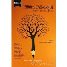 Eğitim Psikolojisi - Ayten Ulusoy Abide Aytar Güngör Aysel Köksal Akyol Güzin Subaşı gulsen unver bagcioglu Gürcü Erdamar Koç