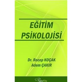Eğitim Psikolojisi - Ayten Ulusoy Abide Aytar Güngör Aysel Köksal Akyol Güzin Subaşı gulsen unver bagcioglu Gürcü Erdamar Koç