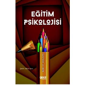 Eğitim Psikolojisi - Gustave Le Bon