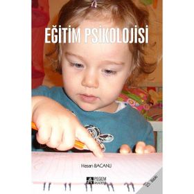 EĞİTİM PSIKOLOJISI - HASAN BACANLI