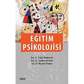 Eğitim Psikolojisi - hasan yilmaz kombey Erdal Hamarta Coşkun Arslan