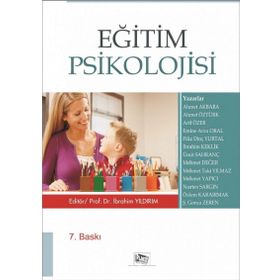 EĞİTİM PSIKOLOJISI - İBRAHİM YILDIRIM