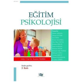 EĞİTİM PSIKOLOJISI - İBRAHİM YILDIRIM