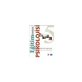 Eğitim Psikolojisi - John W. Santrock - Nobel Yayınevi