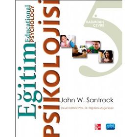 Eğitim Psikolojisi - John W. Santrock - Nobel Yayınevi