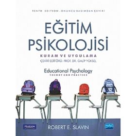 EĞITIM PSIKOLOJISI KURAM VE UYGULAMA - ROBERT E. SLAVIN