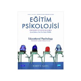 EĞITIM PSIKOLOJISI KURAM VE UYGULAMA - ROBERT E. SLAVIN