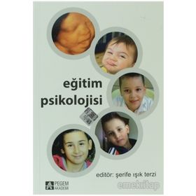Eğitim Psikolojisi - Pegem Akademi Yayıncılık