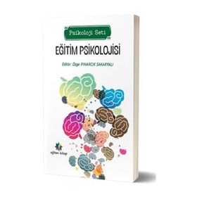Eğitim Psikolojisi - Psikoloji Seti - Özge Pınarcık Sakaryalı