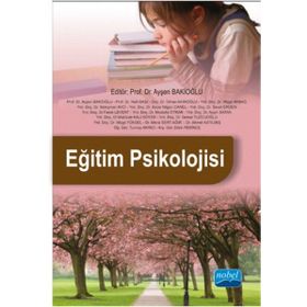 EĞİTİM PSIKOLOJISI - ZIYA SELÇUK