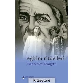 Eğitim Ritüelleri - Filiz Meşeci Giorgetti