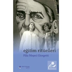 Eğitim Ritüelleri - Filiz Meşeci Giorgetti