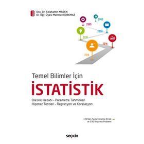Eğitim, Sağlık ve Sosyal Bilimler İçin SPSS Uygulamalı Temel İstatistik - Kazım Özdamar
