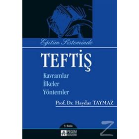 EĞİTİM SISTEMINDE TEFTİŞ - A. HAYDAR TAYMAZ