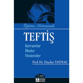 EĞİTİM SISTEMINDE TEFTİŞ - A. HAYDAR TAYMAZ