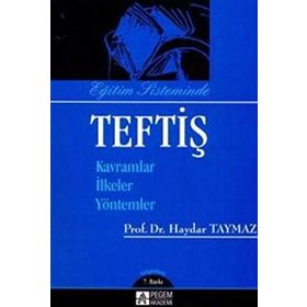 EĞİTİM SISTEMINDE TEFTİŞ - A. HAYDAR TAYMAZ